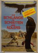 Snake in the Eagle's Shadow (Die Schlange im Schatten des Adlers)